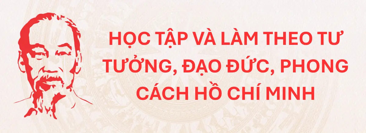Học tập và làm theo tư tưởng, đạo đức, phong cách Hồ Chí Minh